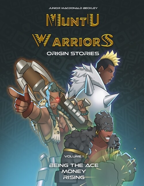 Muntu Warriors: Origin Stories (Paperback)