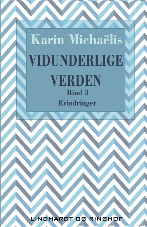 Vidunderlige verden (bd. 3) (Paperback)