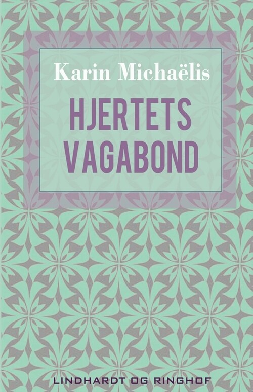 Hjertets vagabond (Paperback)