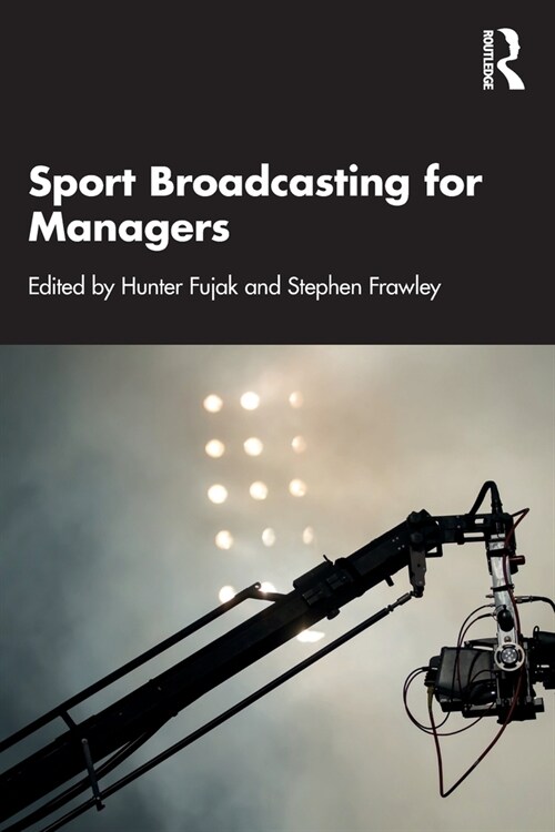 Sport Broadcasting for Managers (Paperback)