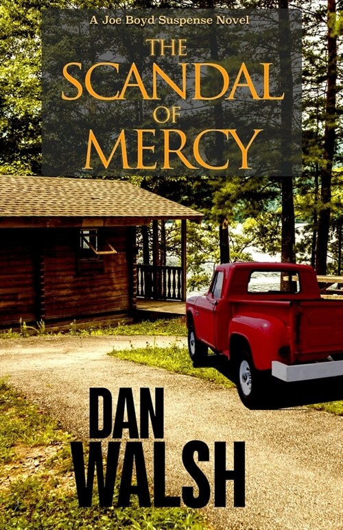 The Scandal of Mercy (Paperback)