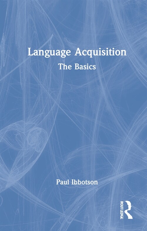 Language Acquisition : The Basics (Hardcover)