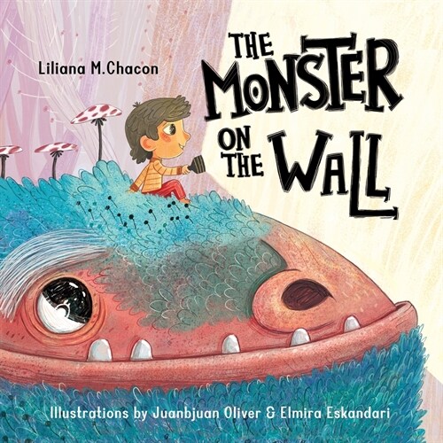 The Monster On The Wall (Paperback)