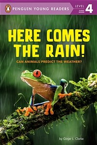 Here comes the rain! :can animals predict the weather? 
