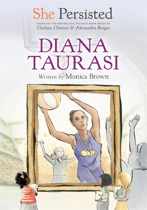 She Persisted: Diana Taurasi (Hardcover)