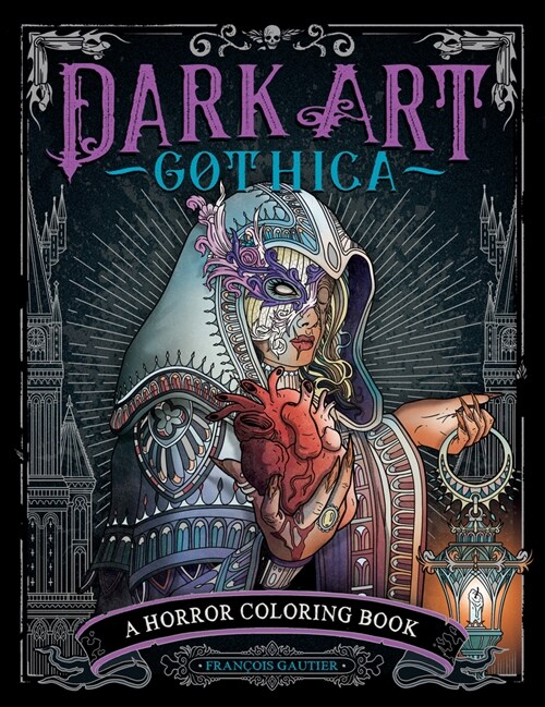 Dark Art Gothica: A Horror Coloring Book (Paperback)