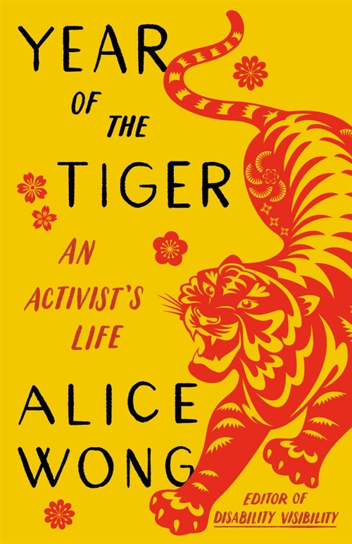 Year of the Tiger: An Activists Life (Paperback)
