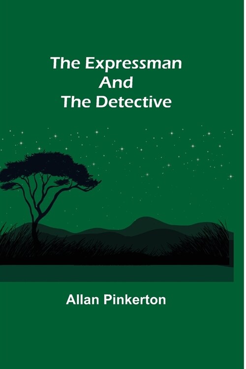 The Expressman and the Detective (Paperback)