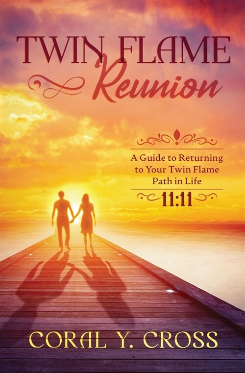 Twin Flame Reunion (Paperback)