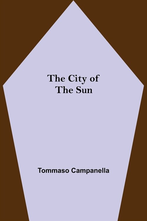 The City of the Sun (Paperback)