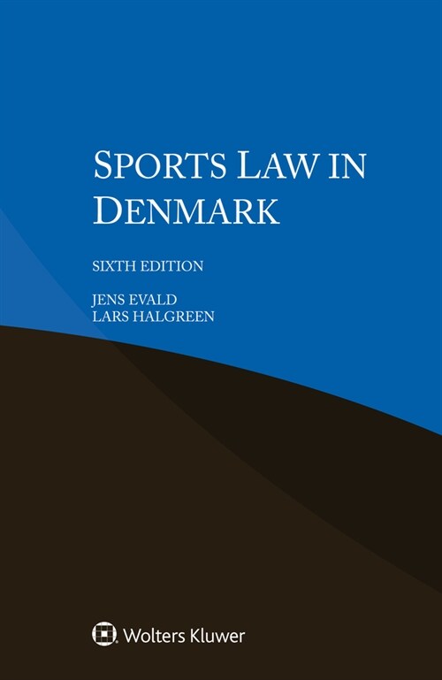Sports Law in Denmark (Paperback, 6)