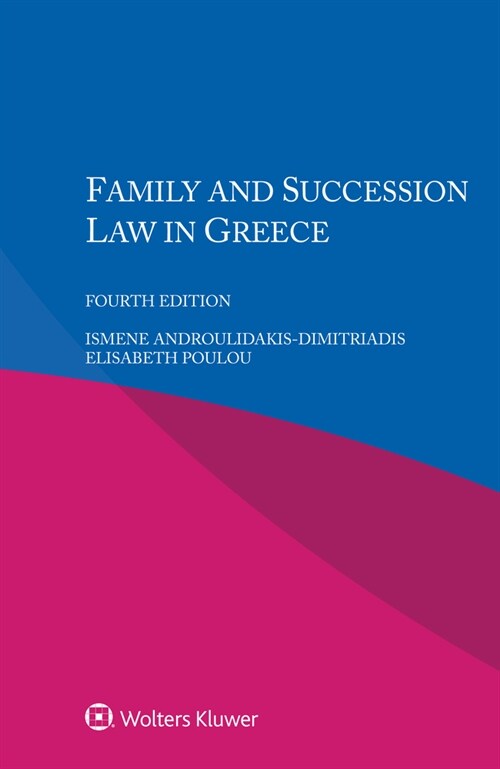 Family and Succession Law in Greece (Paperback, 4)