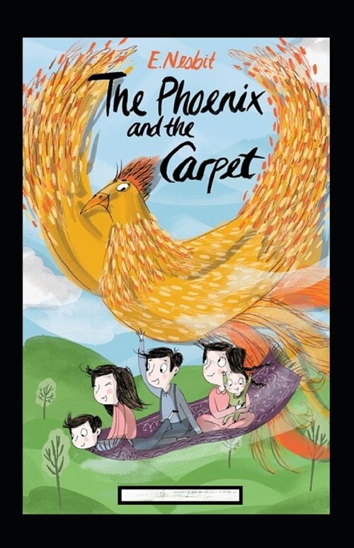 The Phoenix and the Carpet Annotated (Paperback)