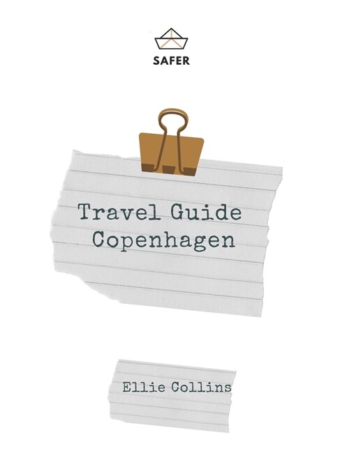 Travel Guide Copenhagen: Your Ticket to discover Copenhagen (Paperback)