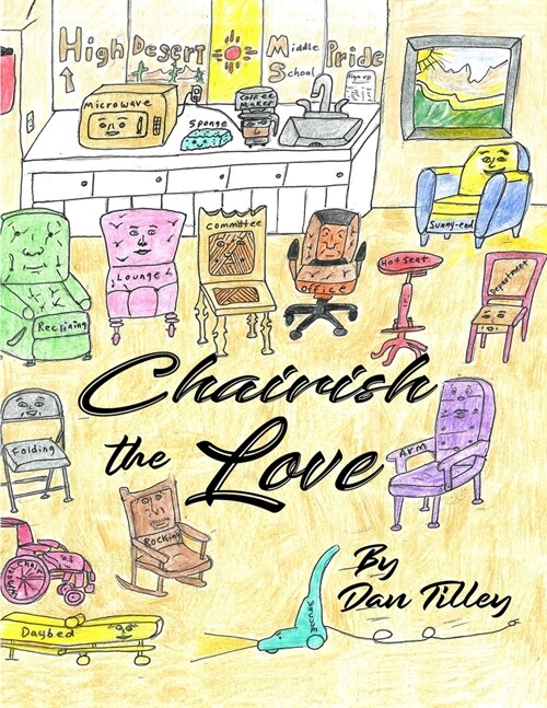 Chairish The Love (Paperback)