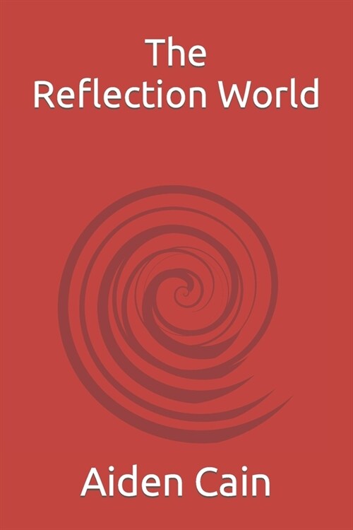 The Reflection World (Paperback)