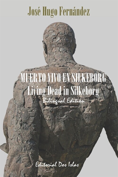 MUERTO VIVO EN SILKEBORG Living Dead in Silkeborg: Bilingual Edition (Paperback)