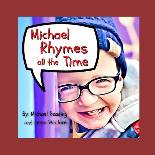 Michael Rhymes all the Time (Paperback)