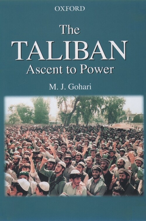 The Taliban: Ascent to Power (Hardcover)