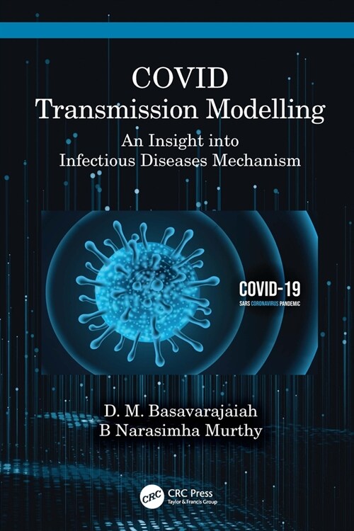 COVID Transmission Modeling : An Insight into Infectious Diseases Mechanism (Hardcover)