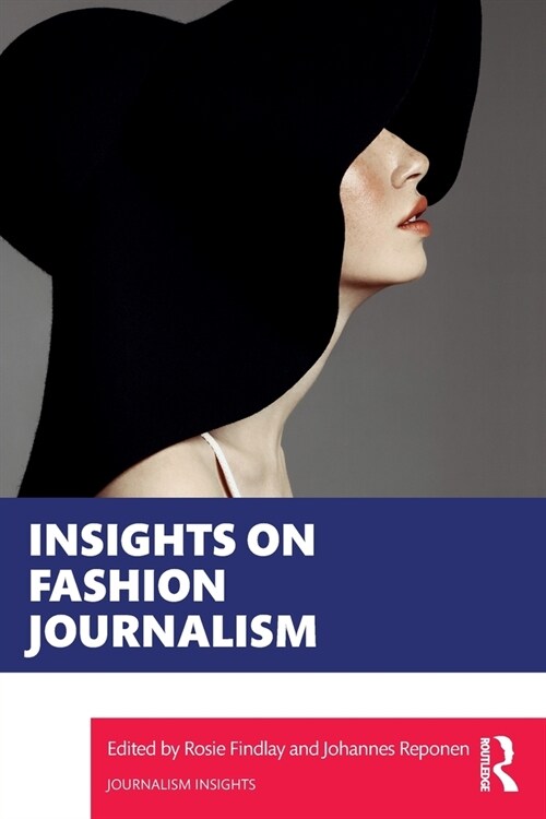 Insights on Fashion Journalism (Paperback)