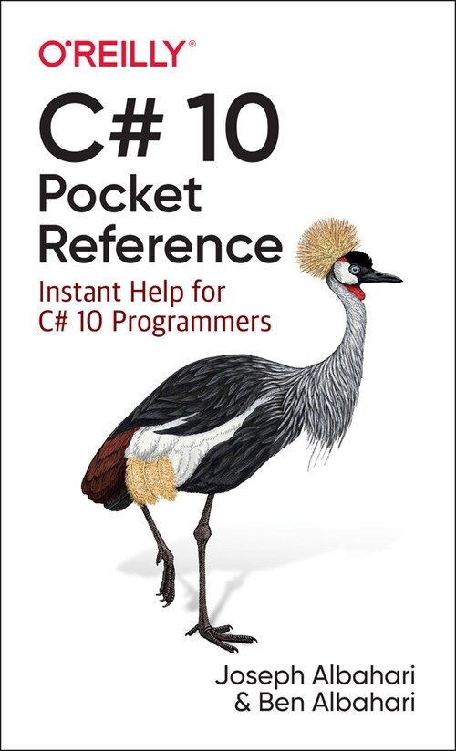 C# 10 Pocket Reference: Instant Help for C# 10 Programmers (Paperback)
