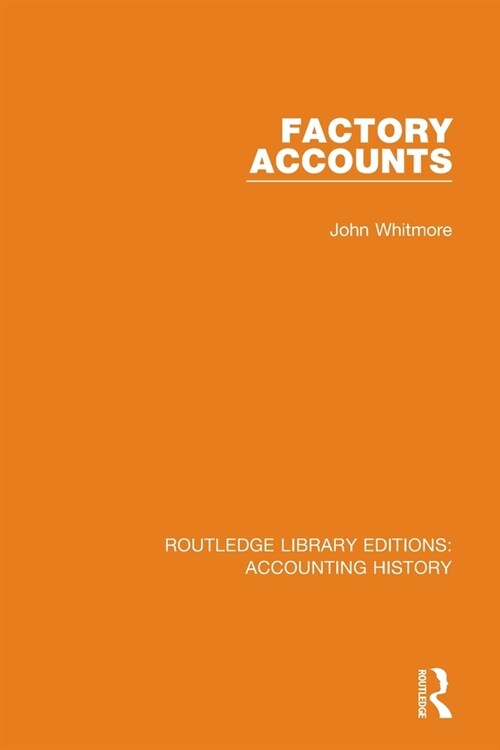Factory Accounts (Paperback)