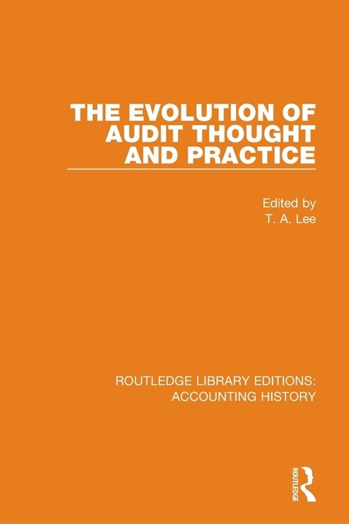 The Evolution of Audit Thought and Practice (Paperback)