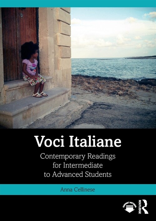Voci Italiane : Contemporary Readings for Intermediate to Advanced Students (Paperback)