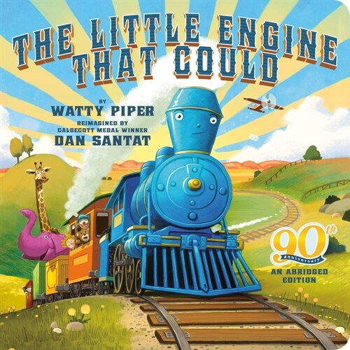 The Little Engine That Could: 90th Anniversary: An Abridged Edition (Board Books)