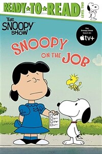 Peanuts Snoopy on the Job: Ready-To-Read Level 2 (Paperback)