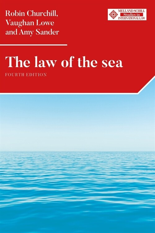 The Law of the Sea : Fourth Edition (Hardcover)