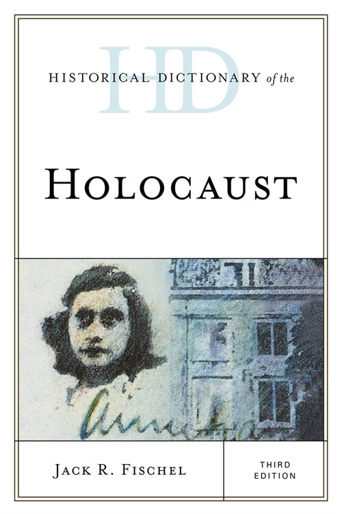 Historical Dictionary of the Holocaust (Paperback, 3)