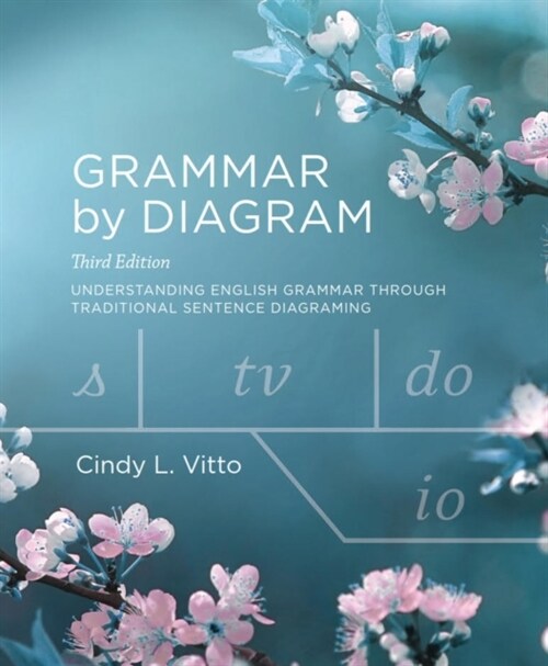 Grammar by Diagram - Third Edition (Spiral, 3)