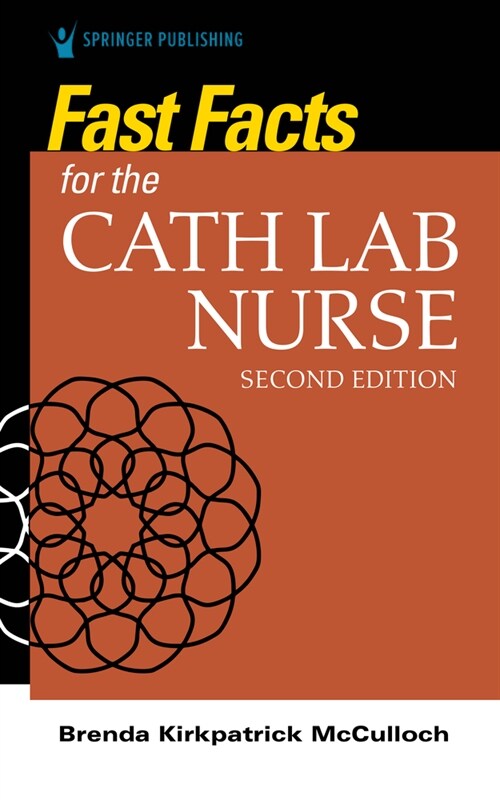 Fast Facts for the Cath Lab Nurse (Paperback, 2)