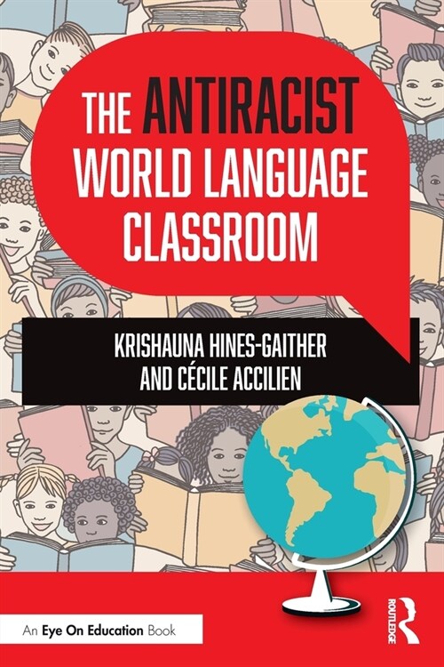 The Antiracist World Language Classroom (Paperback)
