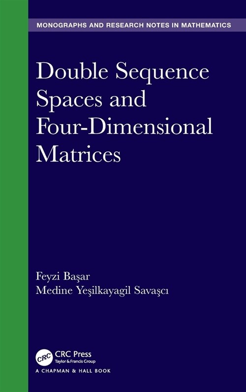 Double Sequence Spaces and Four-Dimensional Matrices (Hardcover)