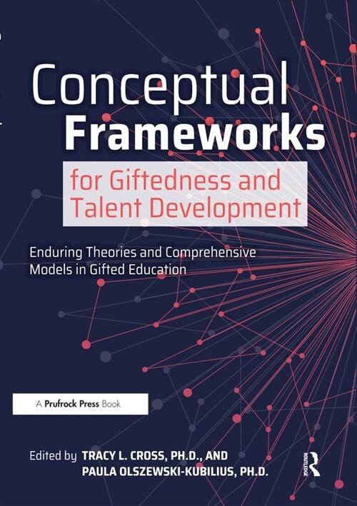 Conceptual Frameworks for Giftedness and Talent Development (Hardcover)