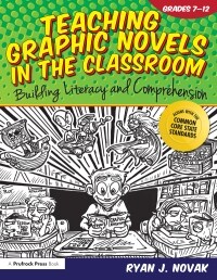 Teaching Graphic Novels in the Classroom (Hardcover)