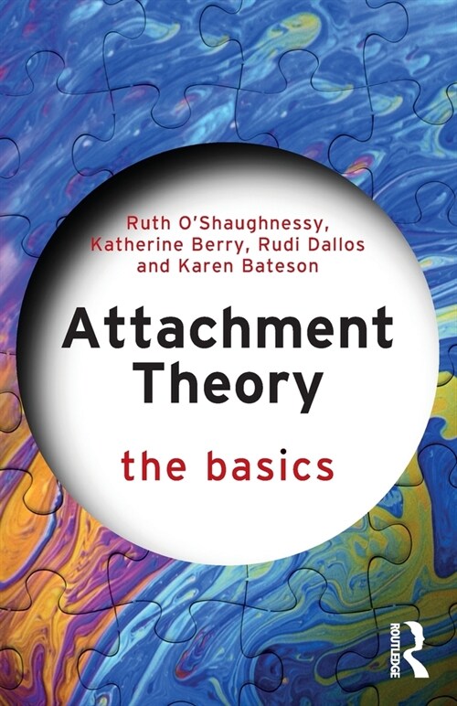 Attachment Theory : The Basics (Paperback)