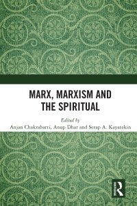Marx, Marxism and the Spiritual (Paperback)