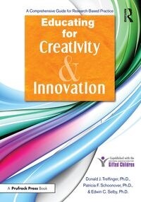 Educating for Creativity and Innovation (Hardcover)