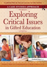 Exploring Critical Issues in Gifted Education (Hardcover)