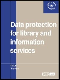 Data Protection for Library and Information Services (Hardcover)