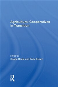 Agricultural Cooperatives In Transition (Hardcover)