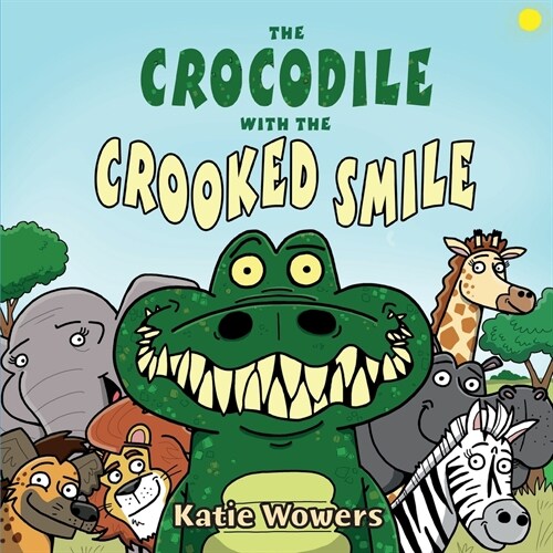 The Crocodile with the Crooked Smile (Paperback)