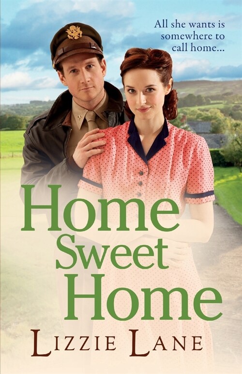 Home Sweet Home : An emotional historical family saga from Lizzie Lane (Paperback)