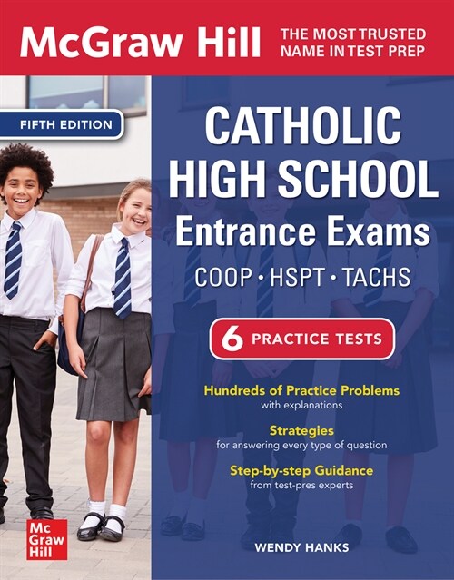 McGraw Hill Catholic High School Entrance Exams, Fifth Edition (Paperback, 5)