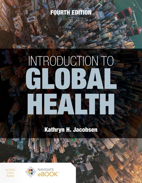 Introduction to Global Health (Paperback, 4 ed)