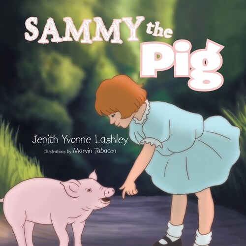 Sammy the Pig (Paperback)